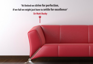 Sir Matt Busby Excellence Quote Wall Sticker
