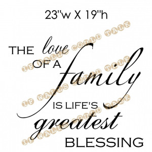 family-is-lifes-greatest-blessing-quote-in-simple-design-loving-quotes ...