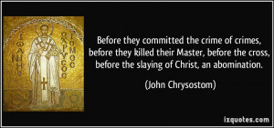 John Chrysostom Quote