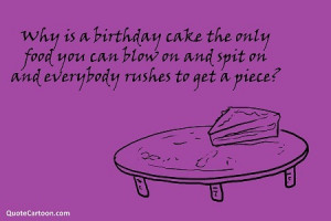 Funny Birthday Quotes - Birthday Quotes - Birthday Quotations | We ...