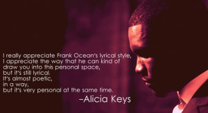 Alicia Keys about Frank Ocean