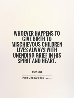Children Quotes Hesiod Quotes