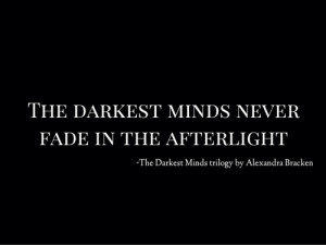 The Darkest Minds. Bracken