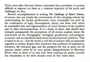 Thirty years after Harrison Brown elaborated these positions, it ...