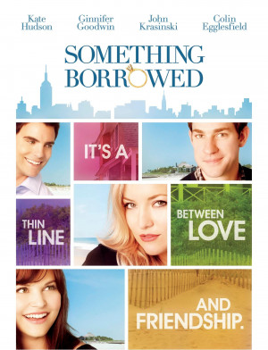 Something Borrowed: Quotes From The Movie