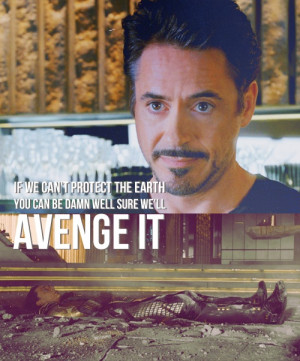 Tony Stark - The Avengers | Quotes