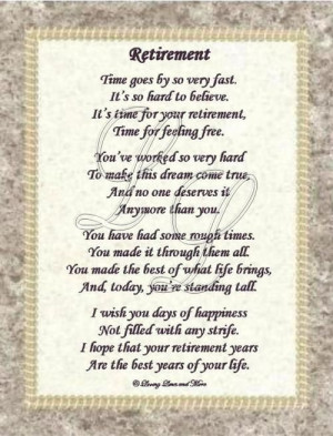 ... hard to reach retirement. Poem ... Retirement Poem, Retirement Gift