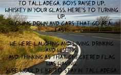 Talladega - Eric Church More