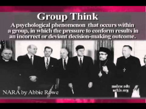 Groupthink is a term coined by social psychologist Irving Janis in ...