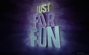 Just For Fun by VariationMedia