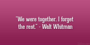 walt whitman quote 32 Overwhelming Cute Quotes And Sayings.