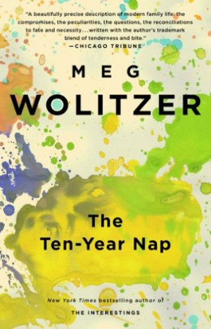 Start by marking “The Ten-Year Nap” as Want to Read: