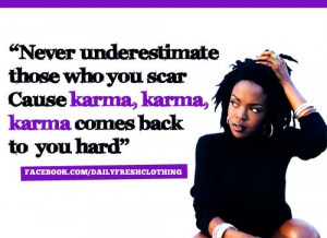 Lauryn hill quotes sayings karma quote