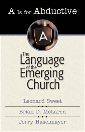 LTRP P.S. For those who believe that Leonard Sweet is “as Christian ...