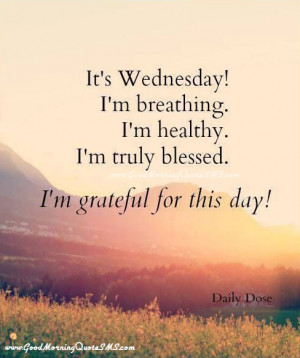 good morning wednesday quotes Wednesday Inspirational Quotes