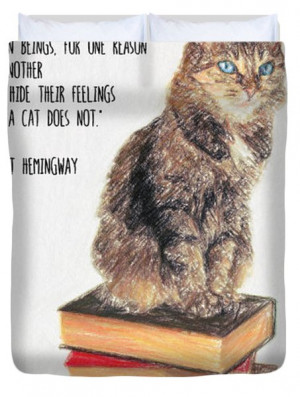 Cat Quote By Ernest Hemingway Duvet Cover by Taylan Soyturk