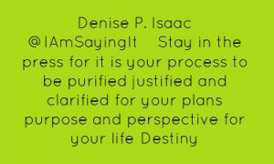 Denise P. Isaac ‏@IAmSayingItStay in the press for it is...
