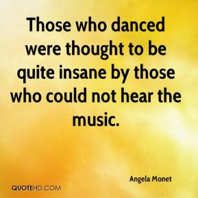 Angela Monet Quotes