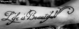 Life is Beautiful – New Facebook Covers