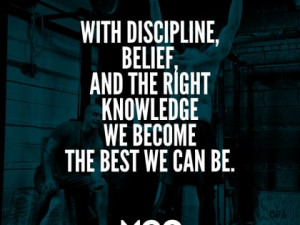 With discipline and belief…