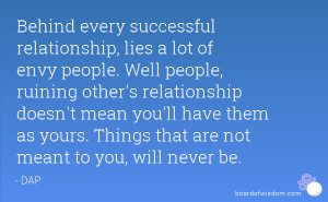 Behind every successful relationship, lies a lot of envy people. Well ...