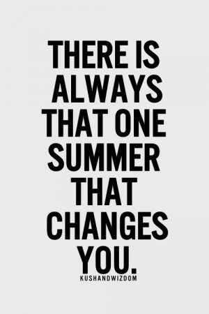 Quotes About Summer Fun To have fun this summer,