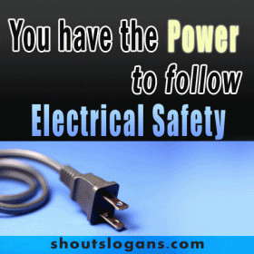 Electrical Safety Slogans and Sayings makes us aware of safe practices ...