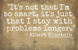 Einstein Quote // first week, ask students to discuss this importance ...