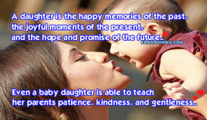Even a baby daughter is able to teach her parents patience, kindness ...