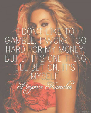 BeyDey – 13 Inspirational Quotes By Queen Beyonce