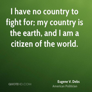 Eugene V. Debs Patriotism Quotes