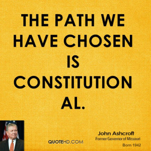 The path we have chosen is constitutional.