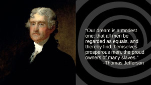 ... to help with five rousing quotes from our nation’s founding fathers