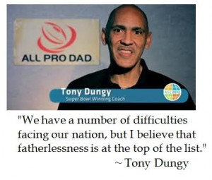 Tony Dungy on Fatherlessness
