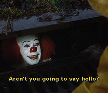 clown, medo, movie, pennywise, quote, screen cap, stephen king