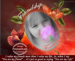value my friends more than i value my life friendship quote