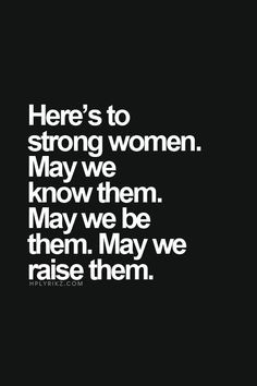 Happy Women, Women Empowering Quotes, Empower Women, Life Lessons ...