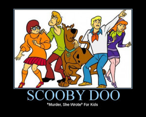 Scooby Doo... where are you?