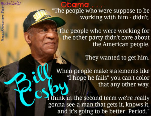 Bill Cosby Explains The Sad And Honest Truth About Obama's First Four ...