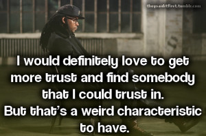 rapper, 2 chainz, quotes, sayings, trust, quote