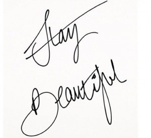 Stay beautiful