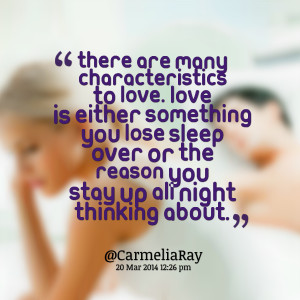 Quotes Picture: there are many characteristics to love love is either ...