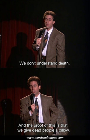 Jerry seinfeld quotes