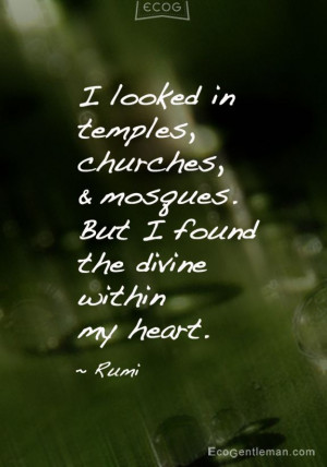 ... But I found the divine within my heart