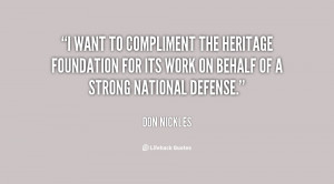 want to compliment The Heritage Foundation for its work on behalf of ...