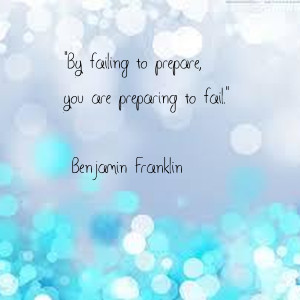 ... by failing to prepare your are preparing to fail failure quote