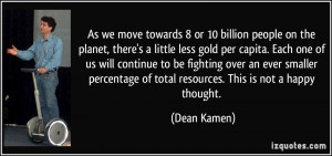 More Dean Kamen Quotes