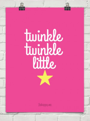 twinkle twinkle little star #daughter,for daughter's room