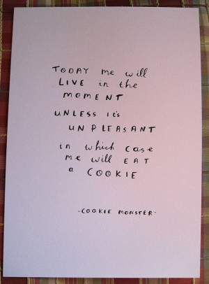 cookie monster quote - hand lettered, hand drawn typography,
