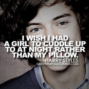 ... not least... I would love to be that one to cuddle up with him